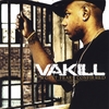 VAKILL: Worst Fears Confirmed