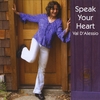 VAL D'ALESSIO: Speak Your Heart