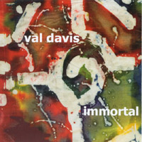 Val Davis : Immortal