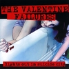THE VALENTINE FAILURES: Lights Out in Suicide City
