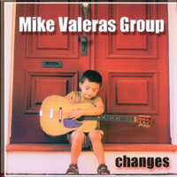 Mike Valeras Group : Changes
