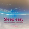 VAL GOLDSACK: Sleep Easy - Gentle Music To Promote Sleep For Tinnitus Suffers