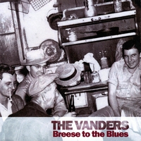 The Vanders : Breese to the Blues