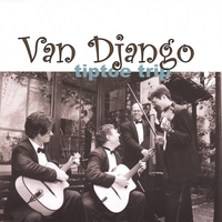 VAN DJANGO: Tiptoe Trip