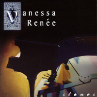 Vanessa Renée : Stones