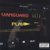 VANGUARD: Play