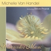 MICHELLE VAN HANDEL: Watercolor Music