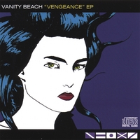 Vanity Beach : "Vengeance" EP