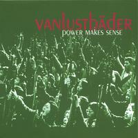 Vanlustbader : Power Makes Sense