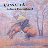 VANNATTA: Redneck Thoroughbred