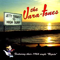 The Vara-Tones : Jetty Subject To High Surf
