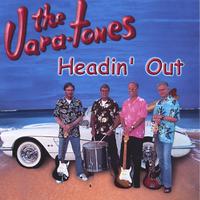The Vara-Tones : Headin' Out