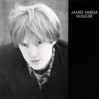 JAMES VARDA: Hunger