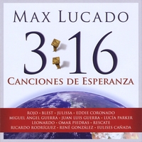 Various Artists : 3:16 Canciones de Esperanza