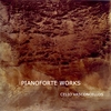 CELIO VASCONCELLOS: Pianoforte Works
