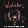 VASTATOR: The Night of San Juan