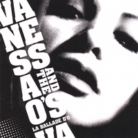 VANESSA & THE O'S: La Ballade d'O