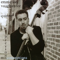 Emmanuel Vaughan-Lee Quintet : Previous Misconceptions