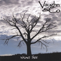 Vaughn & Co. : Wrong Tree