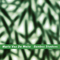 Mario Vaz De Mello : Bamboo Shadows