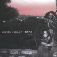 Jennifer Vazquez : Bend