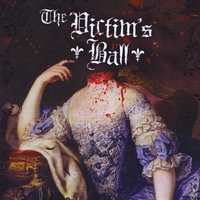 The Victim's Ball : The Victim's Ball