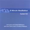 VICTOR DAVICH: 8 Minute Meditation Guided CD