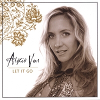 Alexis Vear : Let It Go