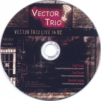 vector trio : LIVE IN DC