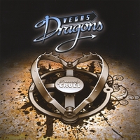 Vegas Dragons : Lovingly Cruel