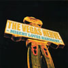 THE VEGAS NERVE: Misery Loves Harmony