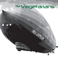 The Vegetarians : Fred Zappelin
