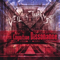 Veil Of Thorns : Cognitive Dissonance