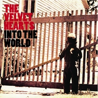 The Velvet Hearts : Into the World
