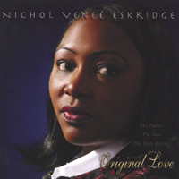 Nichol Veneé Eskridge : Original Love