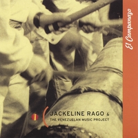 JACKELINE RAGO AND THE VENEZUELAN MUSIC PROJECT: El Campanazo