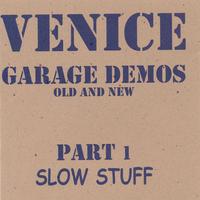 VENICE: Garage Demos Part 1 - Slow Stuff
