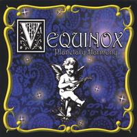 VEQUINOX: Planetary Harmony