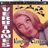 THE VERBTONES: Vampiro Classics