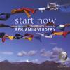 BENJAMIN VERDERY: Start Now