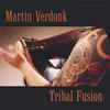 MARTIN VERDONK: Tribal Fusion