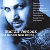MARTIN VERDONK: Old School New Sound