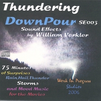 WILLIAM VERKLER: Thundering Downpour SE003