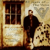 VERN GOSDIN: 40 Years of The Voice