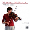 VERONICA MCNAMARA: Petticoat Loose