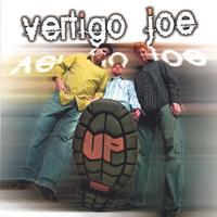 VERTIGO JOE: UP
