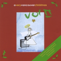 VARIOUS ARTISTS: A Very Vancouver Christmas Volume 2
