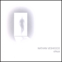 Nathan Veshecco : Alleys