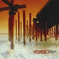 Vespero : Foam