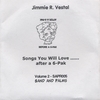 JIMMIE R. VESTAL: Songs You Will Love...After A 6-Pak - Volume 2